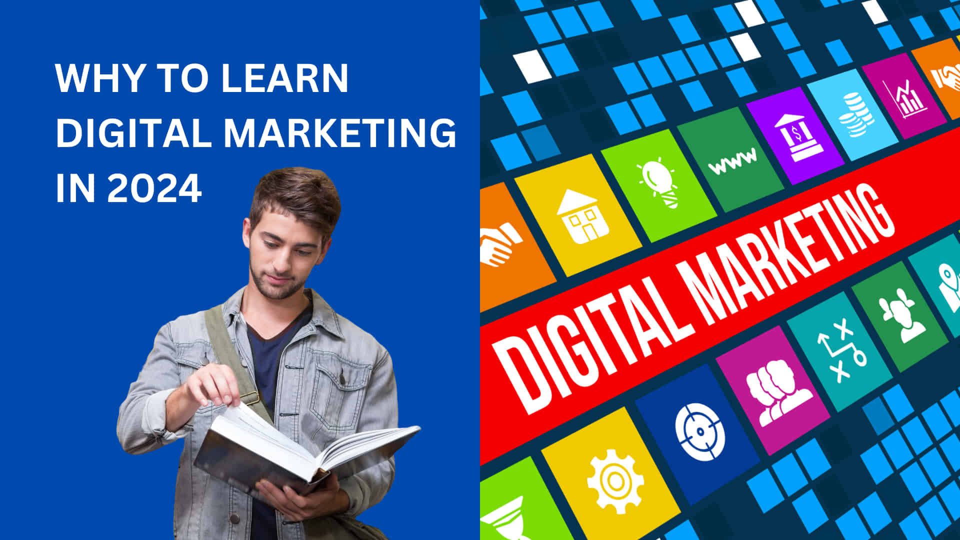 Why to learn Digital marketint in 2024